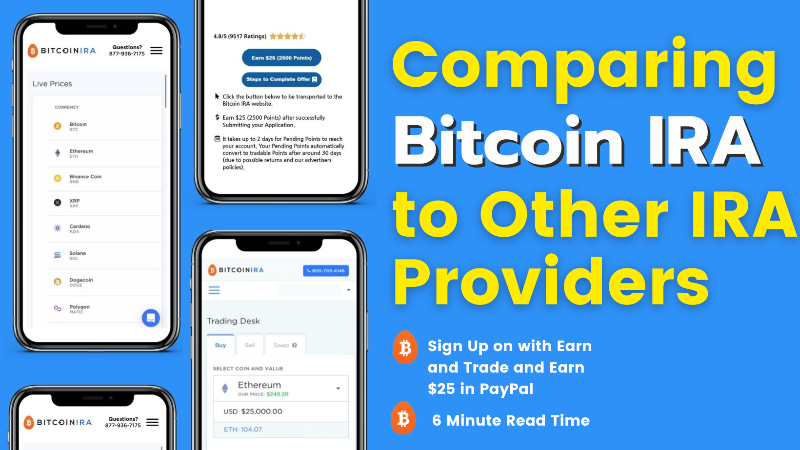 Comparing Bitcoin IRA to Other IRA Providers: Which is Best?