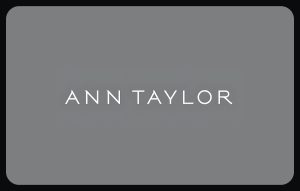 Ann Taylor Gift Card